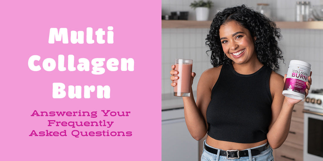 Multi Collagen Burn blog where the brand answers frequently asked questions about the product
